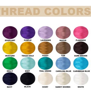 May include: A chart displaying 24 different thread colours with their names. The colours include barn red, burgundy, eggplant, purple, lavender, mauve, flamingo, light pink, coral, yellow, mustard, Texas gold, toast, tan, dark brown, olive, forest, lime, sage, kelly, mint, teal green, Carolina blue, Caribbean blue, teal blue, royal, sterling, charcoal, navy, black, ivory, sandy shores, and white.