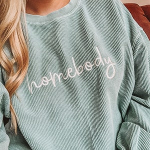 Homebody Cord Sweatshirt Crew Neck Sweatshirt Loungewear Cord Sweatshirt Fall Apparel Blogger Mom Fashion Loungewear image 1