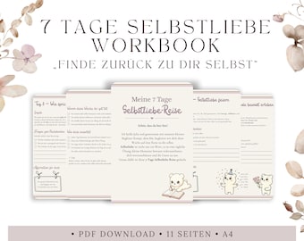 Selbstliebe Workbook PDF – Tagebuch zum Ausfüllen | 7 Tage Journaling, Übungen & Reflexionsfragen für mehr Selbstliebe