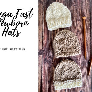 May include: Three knitted baby hats in white and beige on a wooden background. The hats are stacked on top of each other. The text "Mega Fast Newborn Hats" and "PDF Knitting Pattern" is visible in the image.