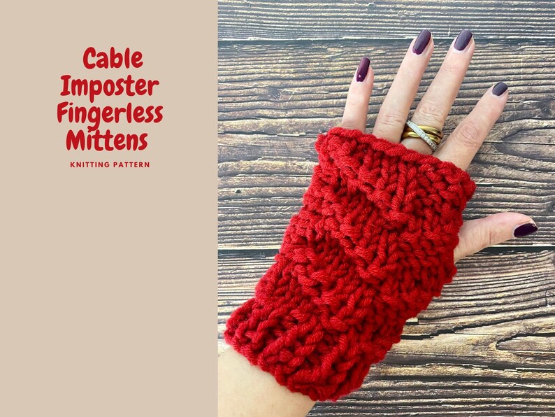 cable imposter fingerless mittens knitting pattern super chunky easy to knit image 1