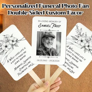 May include: Custom funeral photo fans with a black and white photo of a man, floral illustrations, and memorial text. The fans are double-sided and feature the text "In Loving Memory of Samuel Frost" and dates.