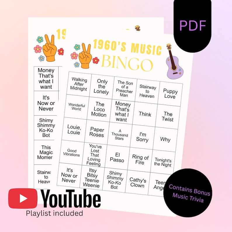 May include: A printable 1960s music bingo game with a colorful design. The bingo card features song titles, peace signs, flowers, and a guitar. Includes a YouTube playlist and bonus music trivia.