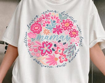 Floral Mama Shirt, Mothers Day Shirt, Motherhood Shirt, Birthday Mom Shirt, Gift For Mothers Day, New Mom Gift, First Time Mom Gift