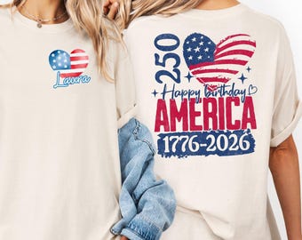 USA 250th Anniversary Shirt, Happy Birthday America 1776-2026, Custom Patriotic Tee