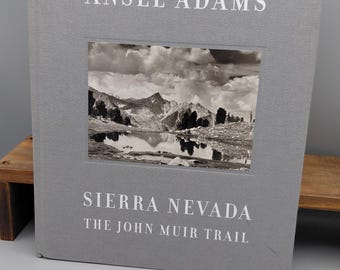 Ansel Adams Sierra Nevada El sendero John Muir 2006 Tapa dura Edición autorizada Libro de fotografía