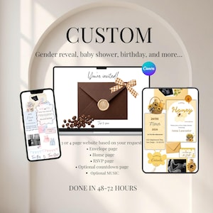 May include: A digital invitation suite displayed on a smartphone, laptop, and tablet. The screens show custom event designs including a brown envelope with a wax seal, coffee beans, and a honey-themed baby shower layout with text and graphics.