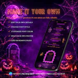 May include: A smartphone displays a customizable Halloween-themed digital invitation template against a dark purple background with glowing pumpkins, a tombstone, and a spiderweb. Text includes MAKE IT YOUR OWN and NO CANVA PRO REQUIRED.
