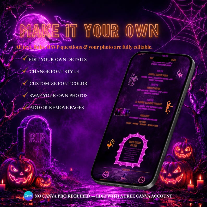 May include: A smartphone displays a customizable Halloween-themed digital invitation template against a dark purple background with glowing pumpkins, a tombstone, and a spiderweb. Text includes MAKE IT YOUR OWN and NO CANVA PRO REQUIRED.