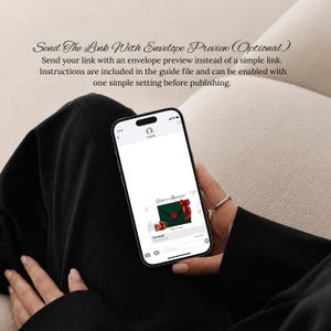May include: A smartphone displaying a digital invitation preview featuring a dark green envelope with a red bow and wax seal. The screen shows the text 'You're Invited!' and 'Envelope' with instructions above the phone reading 'Send The Link With Envelope Preview (Optional)'.