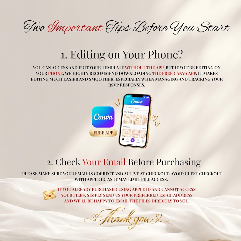 May include: An instructional graphic titled Two Important Tips Before You Start. It advises using the Canva app for mobile editing and verifying your email address at checkout to ensure proper access to digital files after purchase.