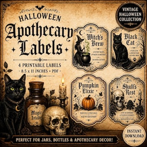 May include: Vintage Halloween apothecary labels with a black cat, skull, and witch illustrations. The labels are designed for jars and bottles, with text that reads "Witch's Brew," "Pumpkin Elixir," and "Skull's Rest." The labels are 8.5 x 11 inches.