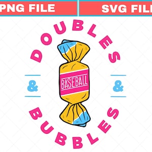 Baseball Mom SVG, Doubles Bubbles PNG, Game Day Design (Digital Download)