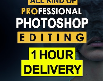 May include: A digital graphic advertisement featuring the text ALL KIND OF PROFESSIONAL PHOTOSHOP EDITING 1 HOUR DELIVERY with a list of services including photo retouching, background removal, object removal, and image restoration.