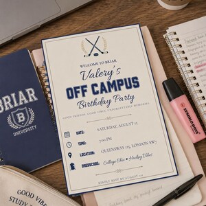 May include: A rectangular birthday party invitation card with a cream background and dark blue text. The header features crossed hockey sticks and a puck. The text reads: Welcome to Briar, Valery's OFF CAMPUS Birthday Party, Good friends, good vibes, unforgettable memories, Date: Saturday, August 15, Time: 7:00 PM, Location: Queensway 125, London SW7, Dresscode: College Chic • Hockey Vibes, Kindly RSVP by August 1st.