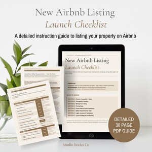 May include: A digital tablet shows a "New Airbnb Listing Launch Checklist" with a detailed guide to listing property on Airbnb. Additional documents and a "Detailed 30 Page PDF Guide" are also visible.