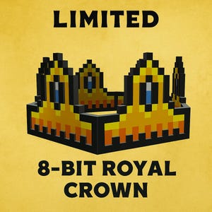 May include: A pixelated crown graphic featuring the text LIMITED 8-BIT ROYAL CROWN. The crown is rendered in a blocky style with yellow, orange, blue, and black colors, showcasing a distinct 8-bit aesthetic against a solid yellow background.