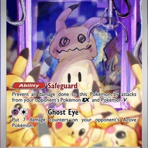 May include: A Mimikyu trading card featuring a purple claw machine containing a beige, ghost-like creature with a Pikachu-inspired cloth. The card displays 70 HP, the ability Safeguard, the Ghost Eye attack, and text detailing its habitat and behavior.