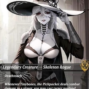May include: Illustration of a female character from a fantasy card game. She wears a large black hat, a dark jacket, and a white corset. The card text reads "Tinybones, the Pickpocket" and "Legendary Creature - Skeleton Rogue."