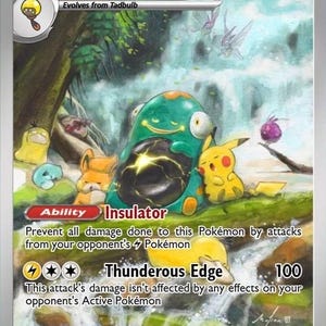 May include: A Bellibolt trading card featuring a green, round creature with a black belly, standing next to a yellow Pikachu in a forest with a waterfall. The card displays 140 HP, the Insulator ability, and the Thunderous Edge attack text.