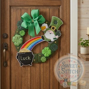 ITH Lucky Wreath Machine Embroidery Design St Patrick's Day In The Hoop Gnome Rainbow Pot of Gold Door Hanger File 5x7 6x10 7x12 8x14 Hoops