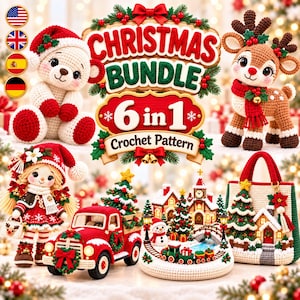 May include: A Christmas bundle 6 in 1 crochet pattern collection featuring a white teddy bear, a brown reindeer, a doll, a red truck, a winter village scene with a snowman and train, and a tote bag with a holiday house design.