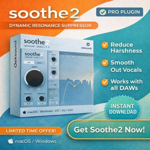 Oeksound Soothe2 | Complete Preset Pack | Professional Mixing Plugin (VST, VST3, AAX, Mac & Windows)