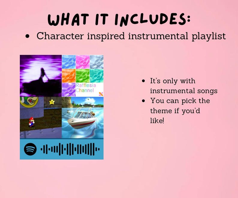 May include: A pink background with the text "WHAT IT INCLUDES:" and bullet points. The image includes a collage of video game screenshots and a Spotify code. The text states the playlist is character-inspired and instrumental.