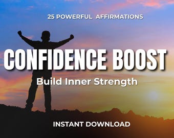 CONFIDENCE BOOST. Daily Affirmations for Self Belief & Positive Energy