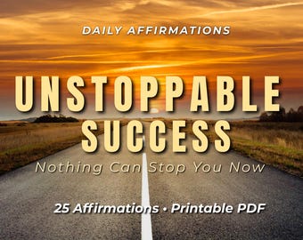Unstoppable Success Affirmations – Power, Confidence & Winning Mindset