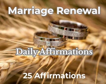 Marriage Renewal Affirmations