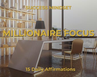 Millionaire Focus | Daily Success Affirmations PDF