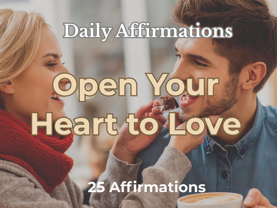 Open Your Heart to Love Affirmations - Etsy