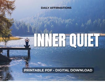 INNER QUIET AFFIRMATIONS