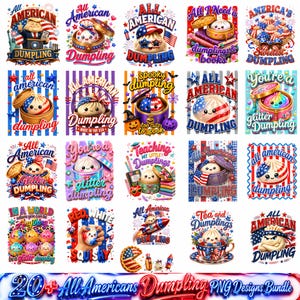 May include: A digital collection of twenty graphic designs featuring anthropomorphic dumplings with faces, often decorated with American flag patterns, stars, and stripes. The illustrations include various themes like books, rockets, and seasonal motifs with text.