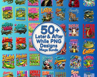 50+ Later Gator PNG Bundle, Danach während des Krokodils PNG, Respektieren Sie die Einheimischen PNG, Bis später Shirt, Pre-k all Grade Sublimationsdesign