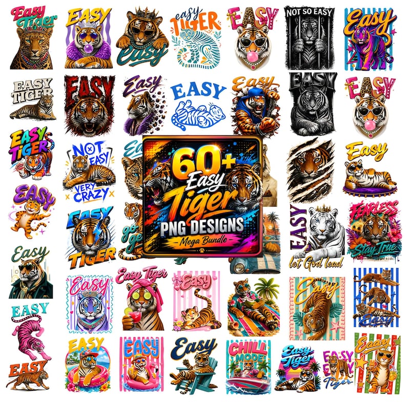 May include: A collection of over 60 tiger-themed PNG designs. The images feature tigers in various poses, wearing sunglasses, crowns, and other accessories. Text includes "Easy Tiger" and "Mega Bundle."