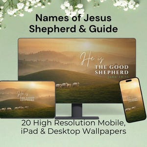 Può includere: Una visualizzazione digitale di un monitor desktop, tablet e smartphone, ognuno dei quali mostra un paesaggio sereno con pecore e il testo "He is the Good Shepherd". L'immagine è ambientata su uno sfondo verde tenue con accenti floreali.