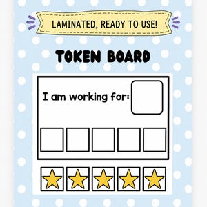 May include: A light blue token board with white polka dots featuring a yellow banner that reads LAMINATED, READY TO USE! The board includes the text TOKEN BOARD, a box labeled I am working for, five empty square slots, and five yellow stars.