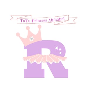 Tutu Princess Alphabet SVG: Birthday Ballet Theme (Digital Download)