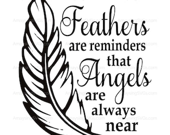 Free Free 245 Feathers Appear When Angels Are Near Svg Free SVG PNG EPS DXF File