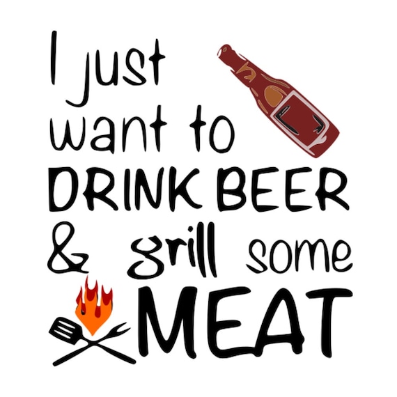 Download Svg Fathers Day Drink Beer And Grill Meat Bbq Beer Etsy