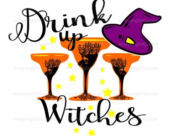 SVG - Drink up Witches - Halloween svg - Halloween Tshirt svg - Women tshirt svg - drinking svg - wine svg - witch svg - girls night out