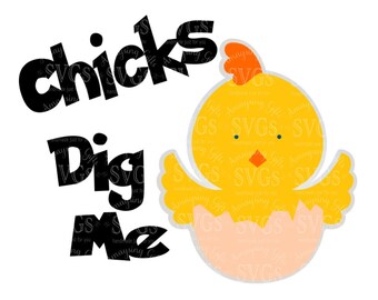 SVG - Chicks Dig Me - Easter SVG - Easter Onesie SVG - New Baby Easter - Baby Boy - Easter Tshirt