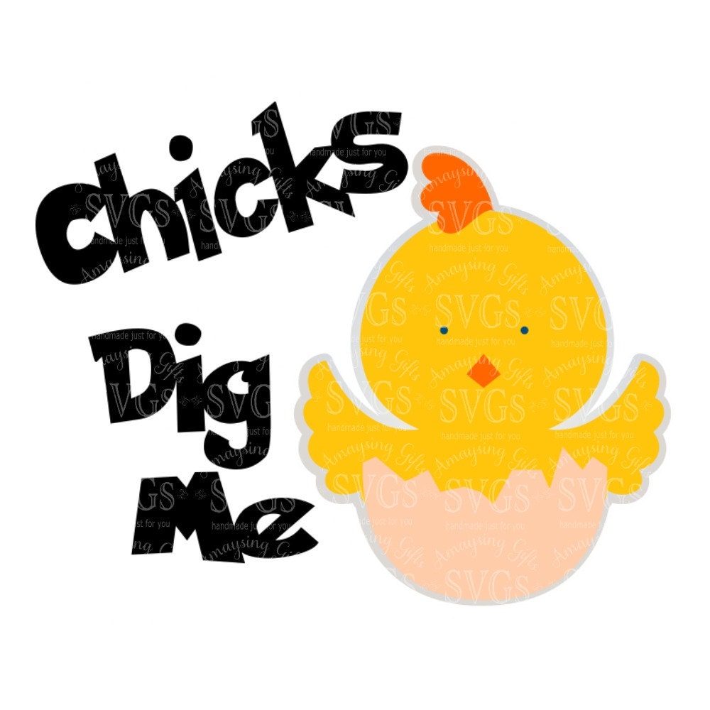Download SVG Chicks Dig Me Easter SVG Easter Onesie SVG New | Etsy