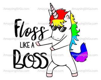 Floss like a Boss svg Floss like a boss Unicorn svg Flossing svg Rainbow Unicorn svg Floss Boss svg Unicorn tshirt svg