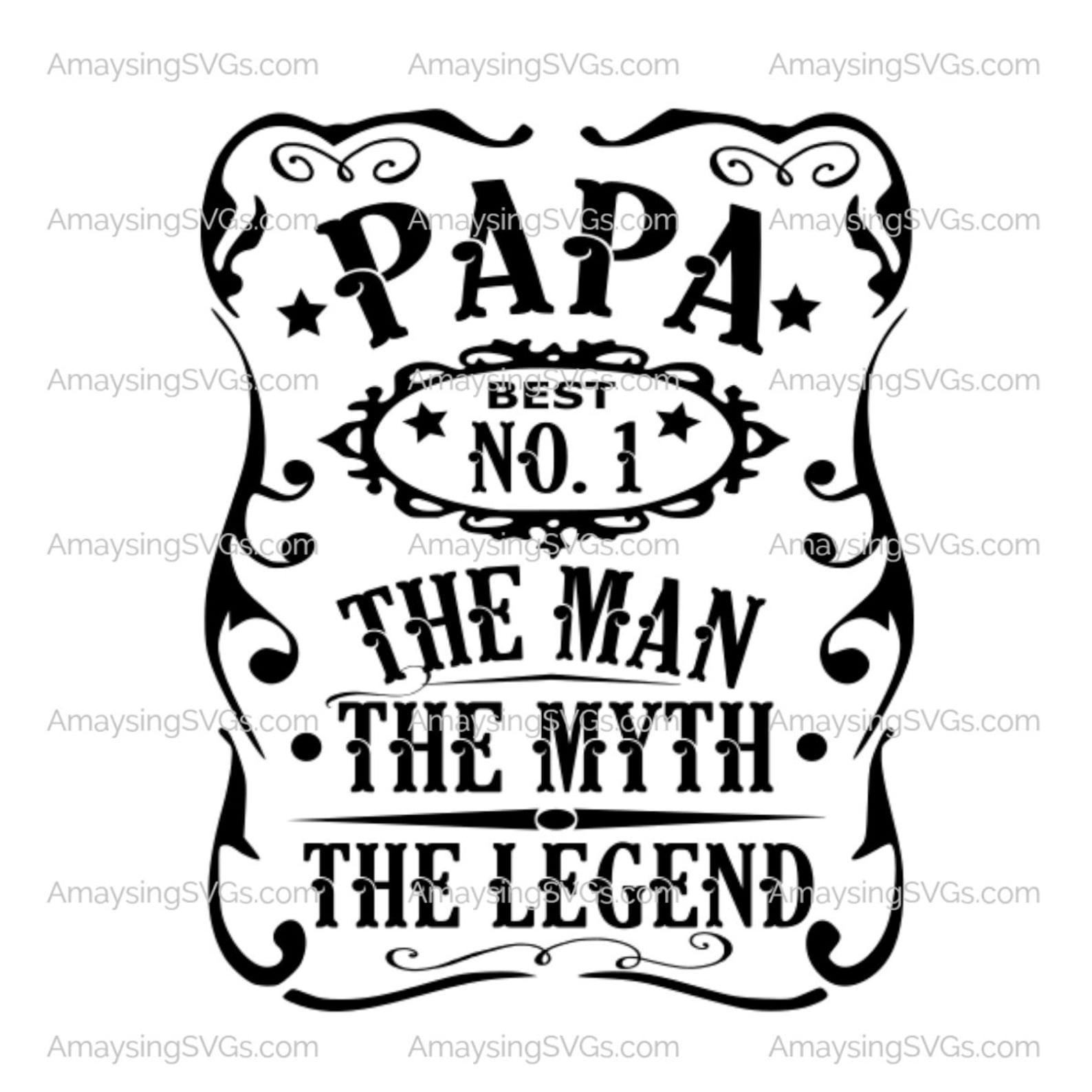 Papa Man Myth Legend Svg Fathers Day Svg Man Myth Legend Svg - Etsy