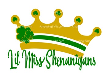 SVG - Lil Miss Shenanigans svg - St Patricks Day svg - St Patrick's Day tshirt svg - Girls tshirt svg - Shamrock svg - Shenanigans svg