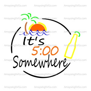 Its Five o'clock Somewhere svg 5 o'clock Somewhere svg Margaritaville svg Parrot head svg pallet sign svg tshirt svg