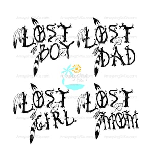 Lost Boy SVG set Lost Girl svg Lost Mom svg Lost Dad svg Scouts svg Camping svg Tshirt svg Wandern svg Peter Pan Lost Boys svg
